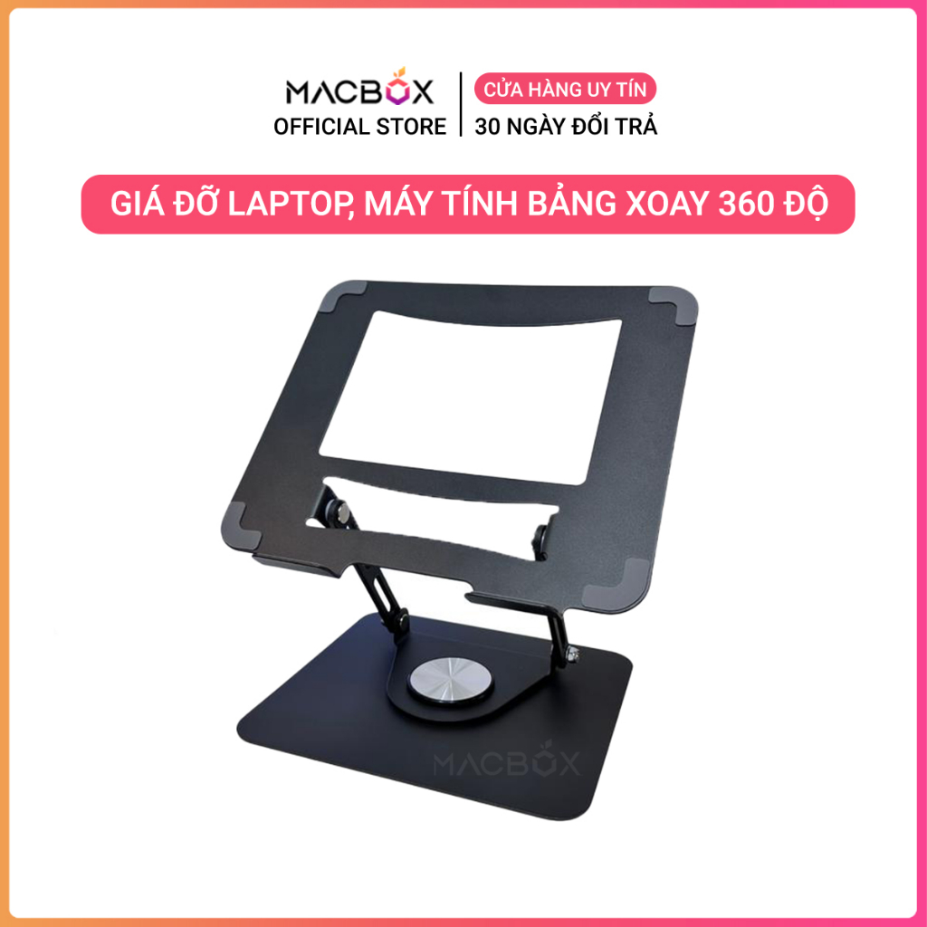 Giá đỡ Laptop chân xoay 360 độ, Đế tản nhiệt kê laptop Máy tính bảng...